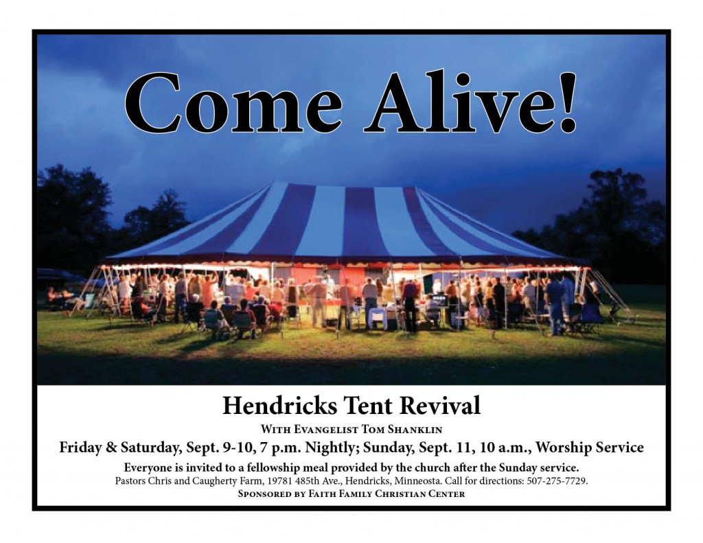 Come Alive at the Hendricks, MN Tent Meeting September 911 Tom Shanklin Ministries